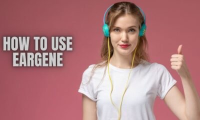 how to use eargene​